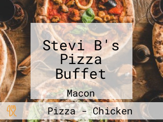 Stevi B's Pizza Buffet