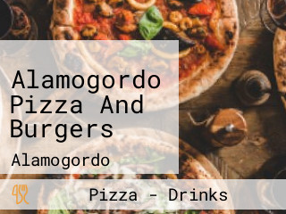 Alamogordo Pizza And Burgers