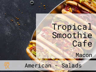 Tropical Smoothie Cafe