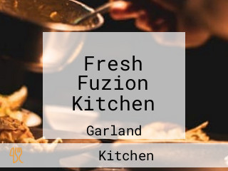 Fresh Fuzion Kitchen