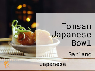 Tomsan Japanese Bowl