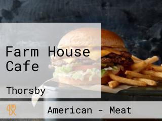 Farm House Cafe