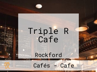 Triple R Cafe