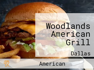 Woodlands American Grill