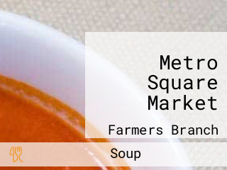 Metro Square Market