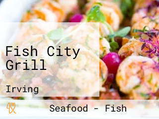 Fish City Grill