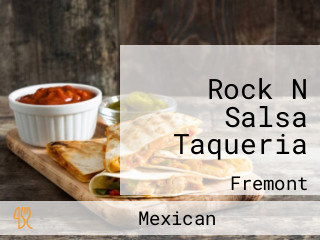 Rock N Salsa Taqueria