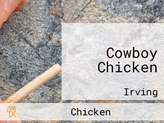 Cowboy Chicken