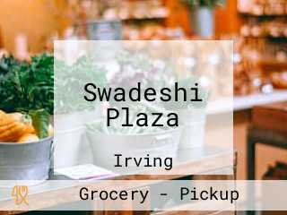 Swadeshi Plaza