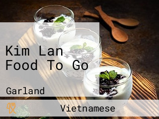 Kim Lan Food To Go