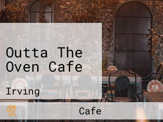 Outta The Oven Cafe