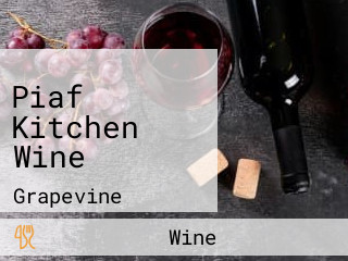 Piaf Kitchen Wine