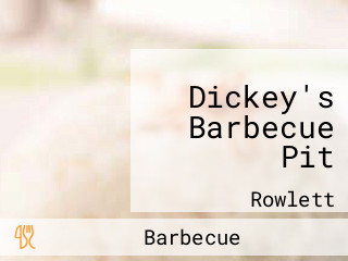 Dickey's Barbecue Pit