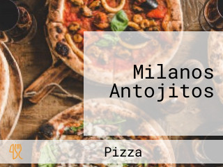 Milanos Antojitos