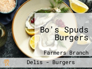 Bo's Spuds Burgers