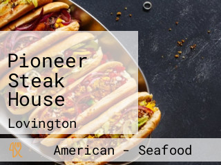 Pioneer Steak House