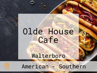 Olde House Cafe