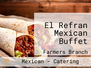 El Refran Mexican Buffet