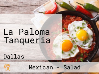 La Paloma Tanqueria