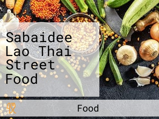 Sabaidee Lao Thai Street Food