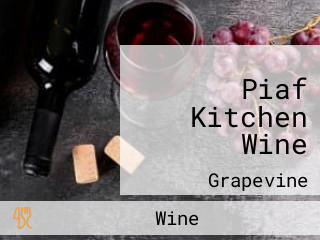 Piaf Kitchen Wine