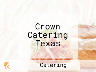 Crown Catering Texas