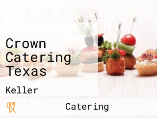 Crown Catering Texas