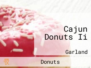 Cajun Donuts Ii