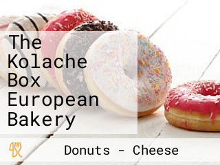 The Kolache Box European Bakery