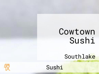 Cowtown Sushi