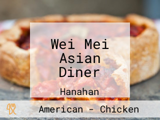 Wei Mei Asian Diner