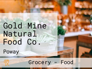 Gold Mine Natural Food Co.