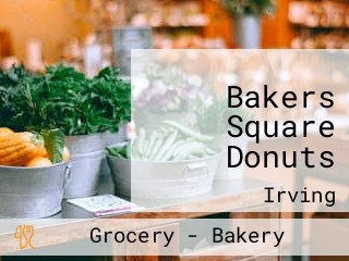 Bakers Square Donuts