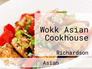 Wokk Asian Cookhouse