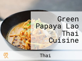 Green Papaya Lao Thai Cuisine