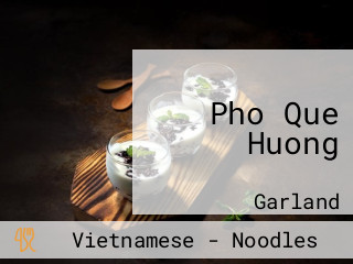 Pho Que Huong