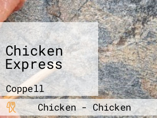 Chicken Express