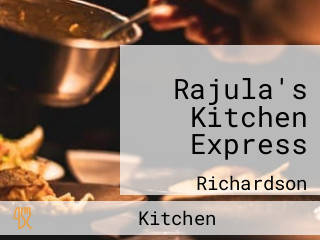 Rajula's Kitchen Express