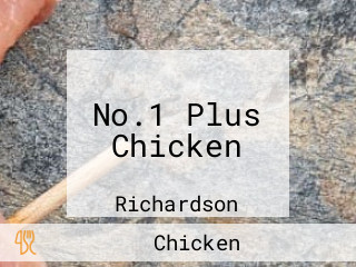 No.1 Plus Chicken