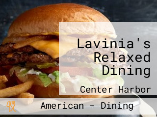 Lavinia's Relaxed Dining