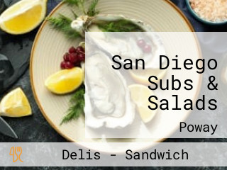 San Diego Subs & Salads