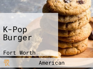 K-Pop Burger