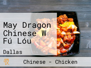 May Dragon Chinese Wǔ Fú Lóu