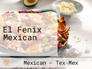 El Fenix Mexican