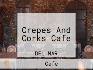 Crepes And Corks Cafe