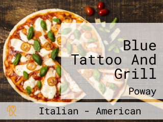 Blue Tattoo And Grill