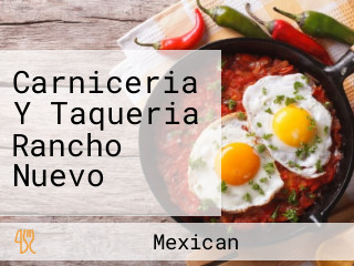 Carniceria Y Taqueria Rancho Nuevo