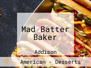 Mad Batter Baker