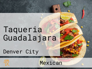 Taqueria Guadalajara