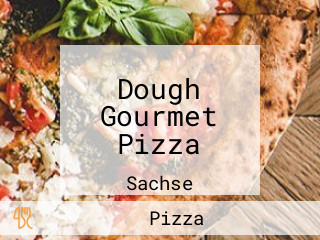 Dough Gourmet Pizza